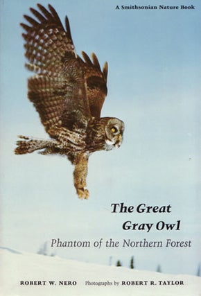 Stock ID 3292 The Great Grey Owl: phantom of the northern forest. Robert W. Nero