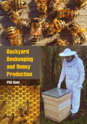 Stock ID 33095 Backyard beekeeping and honey production. Phil Rant