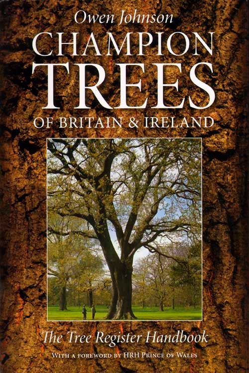 Stock ID 33259 Champion trees of Britain and Ireland: the tree register handbook. Owen Johnson.