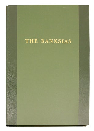 Stock ID 333 The banksias, volume one. Celia E. Rosser, Alexander S. George