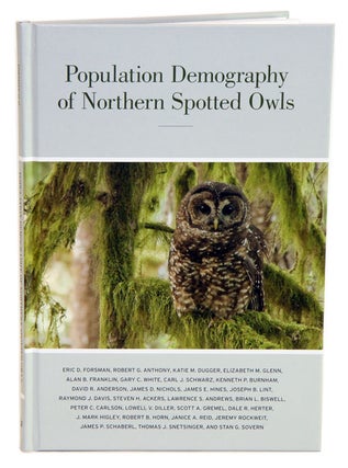 Stock ID 33393 Population demography of Northern spotted owls. Eric D. Forsman