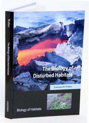 Stock ID 33420 The biology of disturbed habitats. Lawrence R. Walker