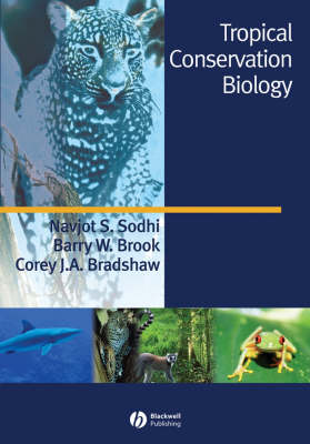Tropical conservation biology. Navjot S. Sodhi.