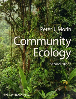 Stock ID 33497 Community ecology. Peter J. Morin