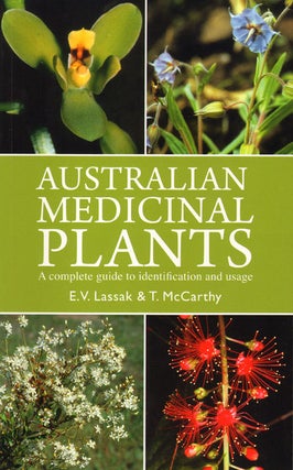 Stock ID 33523 Australian medicinal plants: a complete guide to identification and usage. E. V....