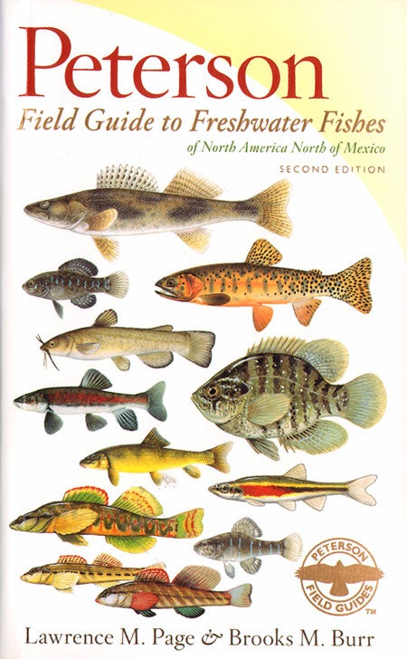 Stock ID 33714 Peterson field guide to freshwater fishes of North America, north of Mexico. Lawrence M. Page.