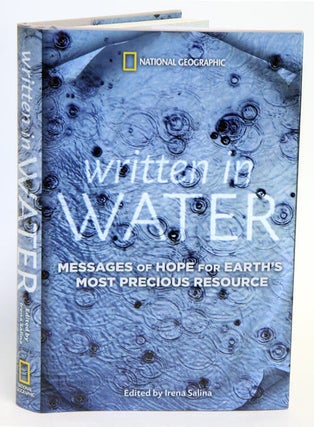 Stock ID 33847 Written in water: messages of hope for Earth's most precious resource. Irena Salina