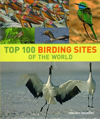 Stock ID 33961 Top 100 birding sites of the world. Dominic Couzens