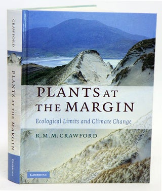 Stock ID 34017 Plants at the margin: ecological limits and climate change. R. M. M. Crawford