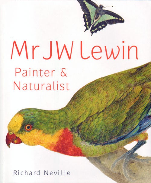 Stock ID 34028 Mr J W Lewin: painter and naturalist. Richard Neville.