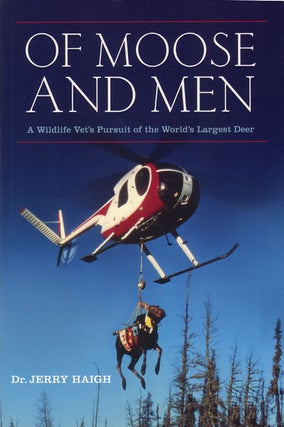 Stock ID 34152 Of moose and men: nearly everything you wanted to know about the world's largest...