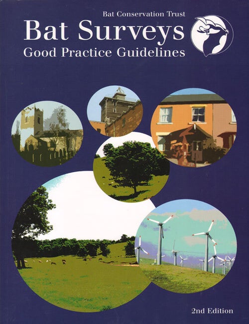 Bat Surveys Good Practice Guidelines Bat Conservation Trust Second