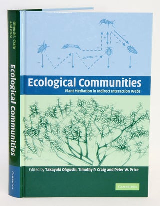 Stock ID 34318 Ecological communities: plant mediation in indirect interaction webs. Takayuki...