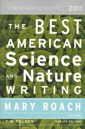 Stock ID 34325 Best American science and nature writing. Mary Roach