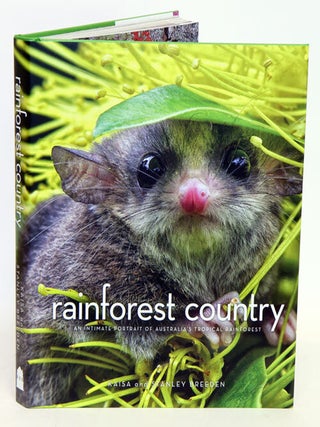 Stock ID 34333 Rainforest country: an intimate portrait of Australia's tropical rainforest. Kaisa...