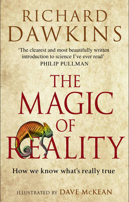 Stock ID 34344 The magic of reality: how we know what's really true. Richard Dawkins, Dave McKean