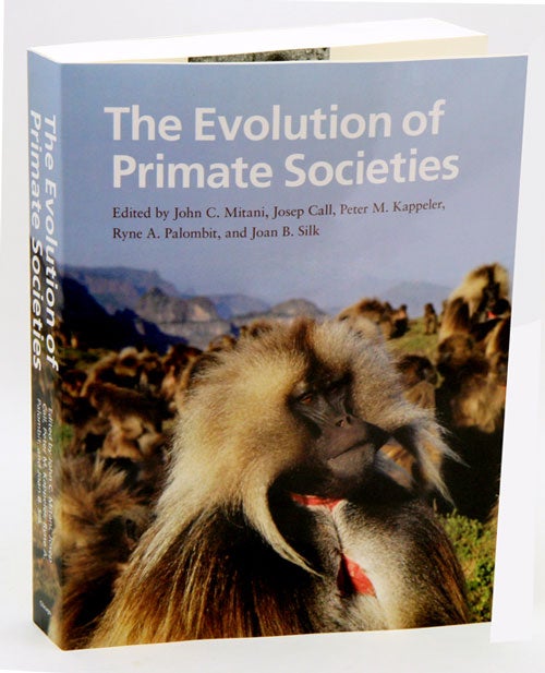 Stock ID 34481 The evolution of primate societies. John C. Mitani.