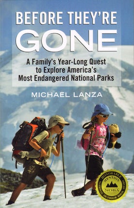 Stock ID 34784 Before they're gone: a family's year-long quest to explore America's most...