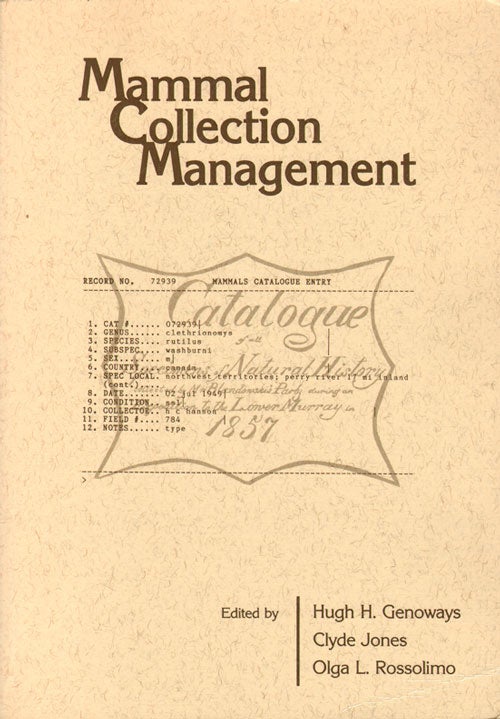 Stock ID 3481 Mammal collection management. Hugh H. Genoways.