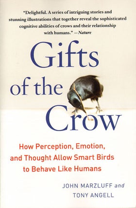 Stock ID 34857 Gifts of the crow: how perception, emotion, and thought allow smart birds to...