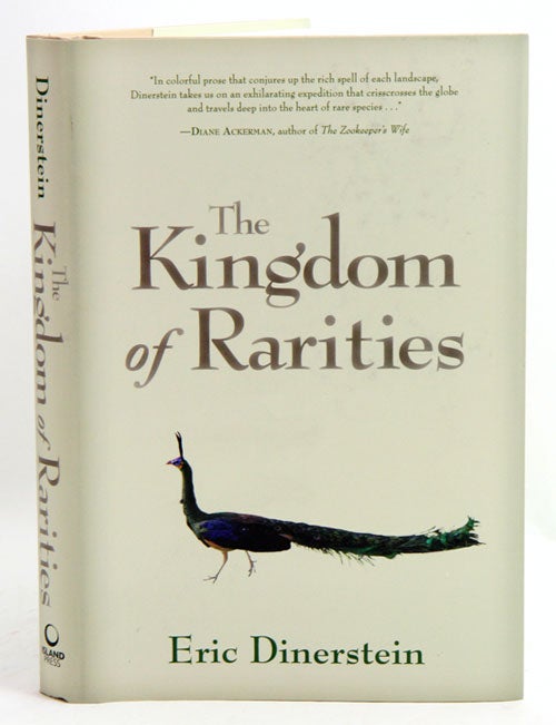 Stock ID 34920 The kingdom of rarities: the story of America's eastern national forests. Eric Dinerstein.