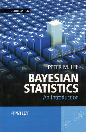 Stock ID 34924 Bayesian statistics: an introduction. Peter M. Lee