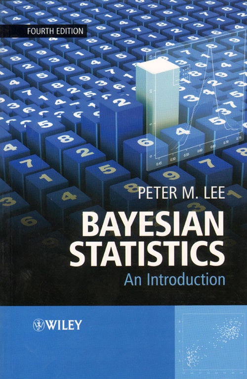 Stock ID 34924 Bayesian statistics: an introduction. Peter M. Lee.
