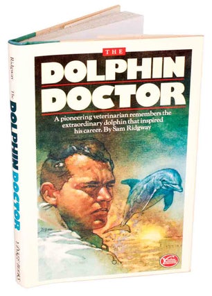 Stock ID 3504 Dolphin doctor: a pioneering vetenarian remembers the extraordinary dolphin that...