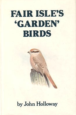 Stock ID 3508 Fair Isle's 'garden' birds. John Holloway