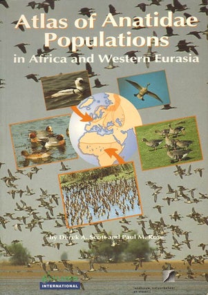 Stock ID 35107 Atlas of Anatidae populations in Africa and western Eurasia. Derek a. Scott, Paul....