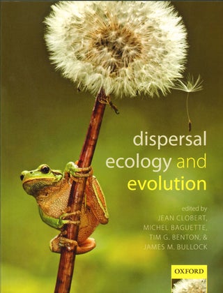 Stock ID 35286 Dispersal ecology and evolution. Jean Clobert