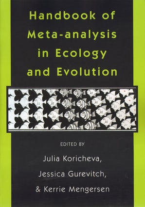 Stock ID 35298 Handbook of meta-analysis in ecology and evolution. Julia Koricheva, Jessica...