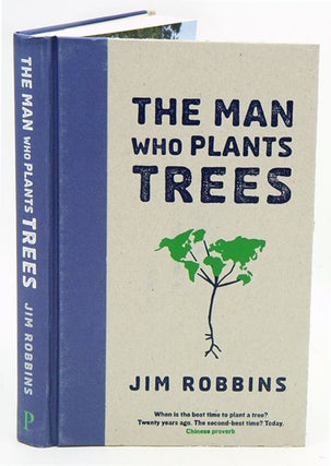 Stock ID 35540 The man who plants trees. Jim Robbins
