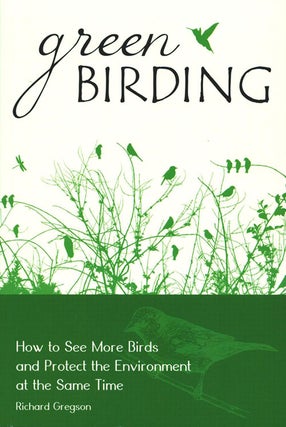 Stock ID 35573 Green birding: how to see more birds and protect the environment at the same time....