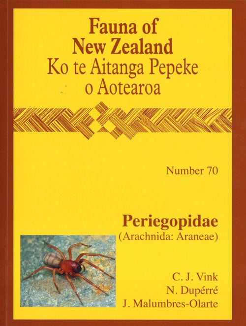 Stock ID 35591 Fauna of New Zealand Number 70: Periegopidae (Arachnida: Araneae). C. J. Vink, Nadine, Duperre, J. Malumbres-Olarte.
