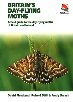 Stock ID 35671 Britain's day-flying moths: a field guide to the day-Flying moths of Britain and...