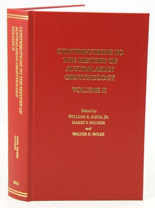 Stock ID 35674 Contributions to the history of Australasian ornithology, volume two. William E....