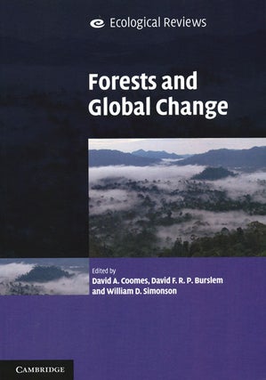 Stock ID 35719 Forests and global change. David A. Coomes