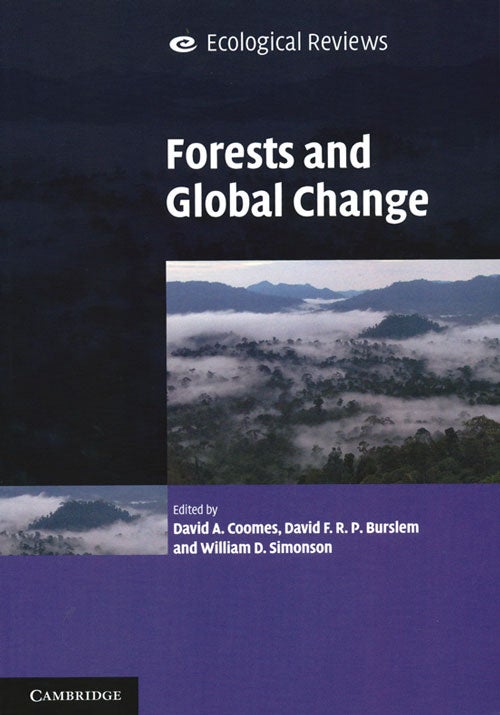 Stock ID 35719 Forests and global change. David A. Coomes.
