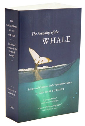 Stock ID 35872 Sounding of the whale: science and cetaceans in the twentieth century. D. Graham...