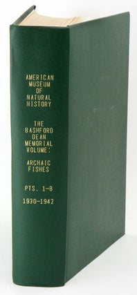 Stock ID 35890 The Bashford Dean Memorial volume, Archaic Fish. Part one: introduction, table of...