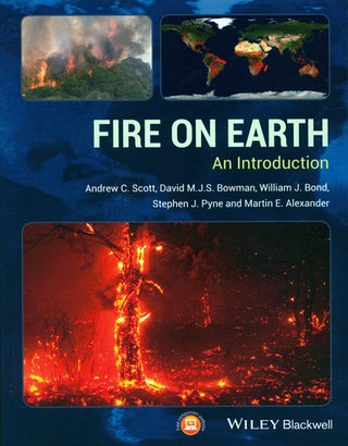 Stock ID 35949 Fire on earth: an introduction. Andrew C. Scott
