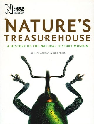Stock ID 36083 Nature's treasurehouse: a history of the Natural History Museum. John Thackray,...