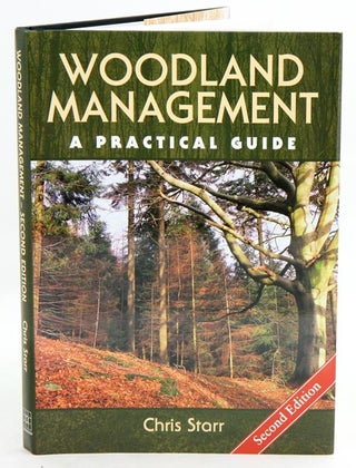 Stock ID 36107 Woodland management: a practical guide. Chris Starr