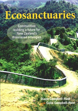 Stock ID 36459 Ecosanctuaries: communities building a future for New Zealand's threatened...