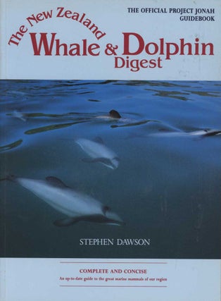 Stock ID 3663 The New Zealand whale and dolphin digest: the official Project Jonah Guidebook....