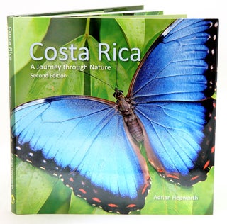 Costa Rica: a journey through nature. Adrian Hepworth.