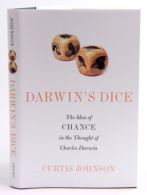 Stock ID 37000 Darwin's dice: the idea of chance in the thought of Charles Darwin. Curtis Johnson.