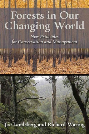 Stock ID 37036 Forests in our changing world: new principles for conservation and management. Joe...