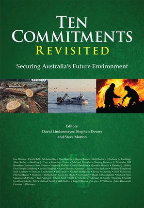 Stock ID 37048 Ten commitments revisited: securing Australia's future environment. David...